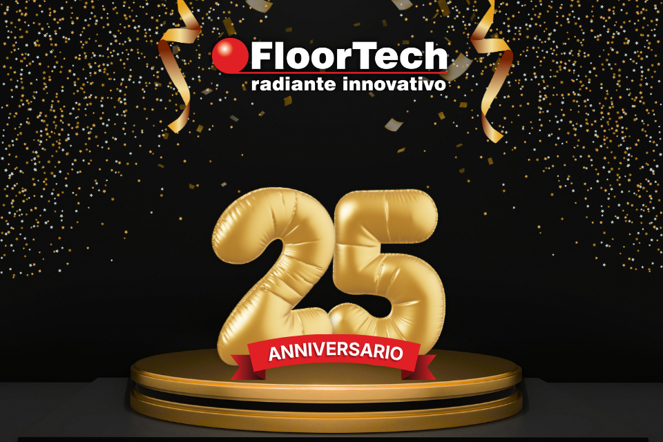 25 Anni FloorTech: CHIUSURA UFFICI il 4 SETTEMBRE (Anteprima)